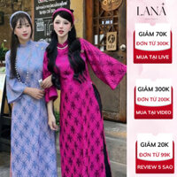 Áo Dài Nữ Cách Tân Lana Boutique Chất Lụa Gấm Nổi  Kèm Quần Suông Dáng Dài Tặng Kèm Bờm Chụp Ảnh Dạo Phố Thanh Lịch