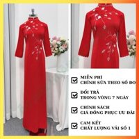 ÁO DÀI TRUYỀN THỐNG LỤA BẢO ANH CỔ TRỤ ĐÍNH HOA HỒNG VAI EO TRUNG NIÊN SANG TRỌNG MẶC TẾT LỄ CƯỚI MÀU ĐỎ