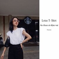 Áo đệm vai - LOTUS Tshirt