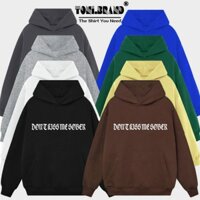 Áo Hoodie Local Brand DONT KISS ME nỉ bông cực dày form rộng Unisex giữ ấm chống nắng (HD1800L - Full Box) - Toni.Tee