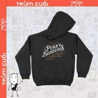 Áo Hoodie Peaky Blinder, Trùm Cuối Cine, Unisex Nỉ Bông 100% 2 màu nam nữ 0035