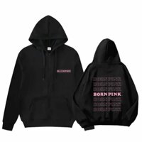Áo Khoác blackpink born pink 💟 freeship 💟 áo blackpink - áo hoodie born pink có đủ size