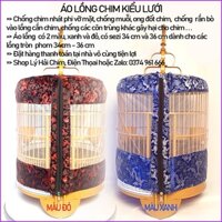 ÁO LỒNG CHIM KIỂU LƯỚI BẢO VỆ CHIM TOÀN DIỆN KHỎI CÁC MỐI GÂY HẠI...