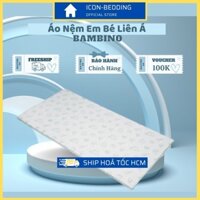 Áo Nệm Em Bé Bambino Cao Su Liên Á - An Toàn Tuyệt Đối Cho Bé By ICON-BEDDING