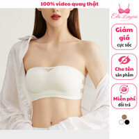 Áo ngực không dây Ella cao cấp đệm vừa chống tụt, áo quây ngực có mút chất su không gọng ôm sát