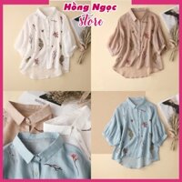 Áo sơ mi kiểu tay lỡ cổ đức, họa tiết thêu hoa tinh tế, chất liệu Đũi  mềm mát co giãn nhẹ, form đẹp Hồng Ngọc SMH.55
