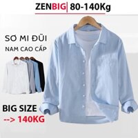 Áo sơ mi nam big size vải đũi ZENBIG dành cho người mập người béo từ 80-140kg, áo sơ mi dài tay vải tốt mặc mát