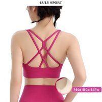 Áo Tập Yoga Mút Đúc LULY SPORT Dây Đan Chéo Lưng Chất Thun Lulu Mềm Mịn Đàn Hồi Tốt