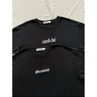 Áo Thun Cặp Xinh Xắn Thêu Chữ Anh bé-Yêu anh bé Có Tách Lẻ