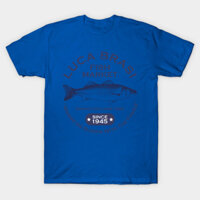 Áo thun Chợ cá Luca Brasi từ năm 1945 Áo phông Luca Brasi Fish Market  Since 1945 TShirt