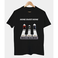 Áo thun cotton design Home Sweet Home Bigbang G-Dragon Taeyang Daesung đẹp form rộng thoáng mát