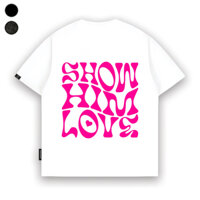 Áo thun đôi valentine Basic SHOW LOVE Wecat vải cotton cao cấp co giãn, dày dặn Local Brand