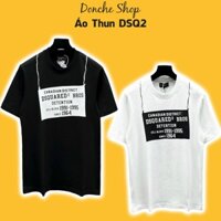Áo Thun DSQ2 In Hình Kiểu Bảng Treo Cực Đẹp - Áo Phông Nam Nữ Đít Que Chất Cotton Cao Cấp 30742