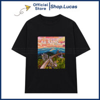 Áo Thun Du Lịch Đà Nẵng Việt Nam Unisex Nam Nữ Cotton Mát Shop.Lucas