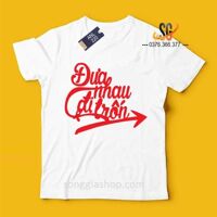 Áo Thun Đưa Nhau Đi Trốn - Thun Cotton - Đủ size Nam Nữ ANL220 - Size L