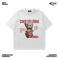 Áo thun form boxy “CHƠI XẢ LÁNG ”WLARGE