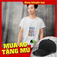 Áo thun HEY HEY HEY sành điệu - Unisexx