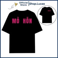 Áo Thun In Chữ MỎ HỖN Hài Hước Unisex Nam Nữ Form Rộng HU AP