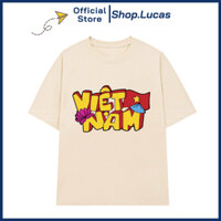 Áo Thun In Chữ Việt Nam Hoa Sen Lá Cờ Đỏ Sao Vàng Tổ Quốc Unisex Nam Nữ Shop.Lucas