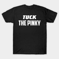 Áo thun Không Có Khóc Trong Bowling, Chỉ Có Nhiều Lời Nguyền Tuck the pinky TShirt - TEE47