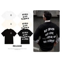 Áo Thun Local Brand RELEASE  NO CRUSH NO LOVE, Áo Phông Unisex 100% Cotton 2 chiều Basic Tee