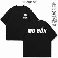 Áo Thun Mỏ Hỗn Hài Hước, Độc Đáo, Vui Nhộn Chữ Câu Nói Dành cho Nam và Nữ. 100% Cotton 220gsm, Co giãn 2 Chiều.