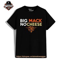 Áo thun Nam Nữ Chicago Bears big mack no cheese shirt