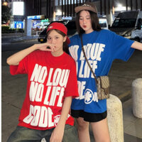 Áo Thun Nam Nữ Local Brand Cotton Code Nn Tay Lỡ Cổ Tròn From Rộng In Nổi NO LOVE NO LIFE Cặp Đôi unisex
