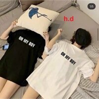 ÁO THUN NAM NỮ “ OH MY BOY ” , ÁO THUN UNISEX HÀNG ĐẸP