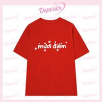Áo Thun Nữ Form Rộng Unisex Màu Pastel In Chữ MƯỜI ĐIỂM Họa Tiết Dễ Thương Ngọt Ngào DEPERIER