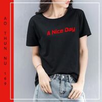Áo Thun Nữ Tay Ngắn 35 Cotton Màu Đen In Chữ A NICE DAY - Chữ Cam - M