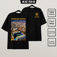 Áo Thun Oversize SVĐ Stamford Bridge, Áo Phông Nam nữ KIESHI in họa tiết bóng đá 100% Cotton 260gsm KFB026