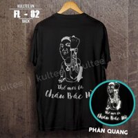 Áo thun Phản Quang cháu bác Hồ [FREESHIP] Áo phông cotton chất đẹp mát, áo unisex, áo phông trắng đen các kiểu