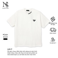 Áo thun trắng Prada nam nữ áo phông unisex form rộng tay lỡ
