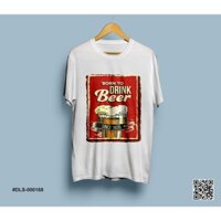 Áo Thun Unisex - Đồ uống - Bia - Cao Cấp