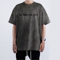 Áo Thun Xám Wash Unisex THE CIRCLE No Time For Love in lụa