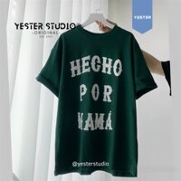 Áo thun xanh lá HECHO POR MAMA  unisex form oversize thoáng mát vải cotton xịn dày dặn phù hợp nam nữ