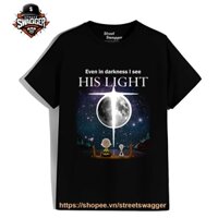 Áo Thun Xuất Mỹ Unisex Even in The Darkness I See his Light god Jesus T Shirt