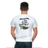 Áo typo UniSex bơ đi mà sống màu Trắng