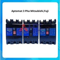 Aptomat 3 Pha Mitsubishi,Fuji 50A~75A~100A~150A~200A~250A (Hàng Nhật Đã Qua Sử Dụng- Mới 99%)