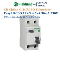 Aptomat CB Chống Giật RCBO Schneider Easy9 1P + N 4.5ka 30mA 10A, 16A, 20A, 25A, 32A, 40A