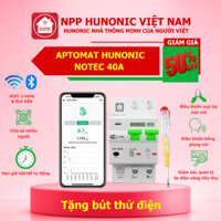 Aptomat Wifi Hunonic Notec 40A - Bật Tắt, Giám Sát Từ Xa trên Điện Thoại, Ngắt Khi Điện Tải Quá Lớn