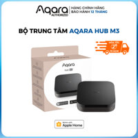Aqara Hub M3 - Bộ điều khiển trung tâm Zigbee 3.0, hỗ trợ Matter và Bluetooth, Apple HomeKit