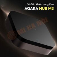 Aqara Hub M3, điều khiển trung tâm Zigbee 3.0, hỗ trợ Matter