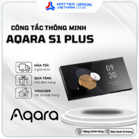 Aqara MagicPad S1 Plus - Màn hình trung tâm cảm ứng thông minh, 3 kênh vật lí, loa và micro, Apple HomeKit
