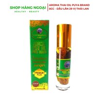 Aroma Thai Oil Puya Brand 8cc - Dầu lăn thảo dược 29 vị