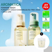 [Aromatica] Sữa tắm nữ tính nguyên chất & mềm 255ML (+ CHAMOMILE & TEA TREE 255ML + nạp lại 100ML) | Thuần chay, cân bằng pH, Thành phần tự nhiên, Không gây kích ứng, cho da nhạy cảm