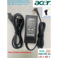 ⚡️[Sạc zin] SẠC LAPTOP ACER ASPIRE E5-471-387S E5-471-36WY E5-471-37DM E5-472G 19V - 3.42A - 65W Chân vàng 5.5 x 1.7 mm