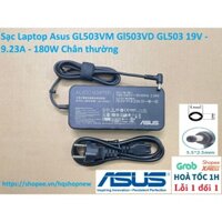 ⚡️[Sạc zin] Sạc Laptop Asus GL503VM Gl503VD GL503 19V - 9.23A - 180W Chân thường