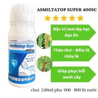 Asmiltatop Super 400SC, phòng trị đạo ôn, lem lép hạt, thán thư, khô vằn, rỉ sắt chai 240ml